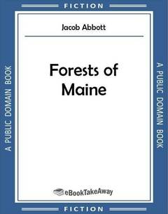 Forests of Maine