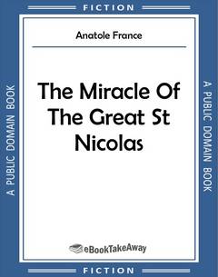 The Miracle Of The Great St Nicolas